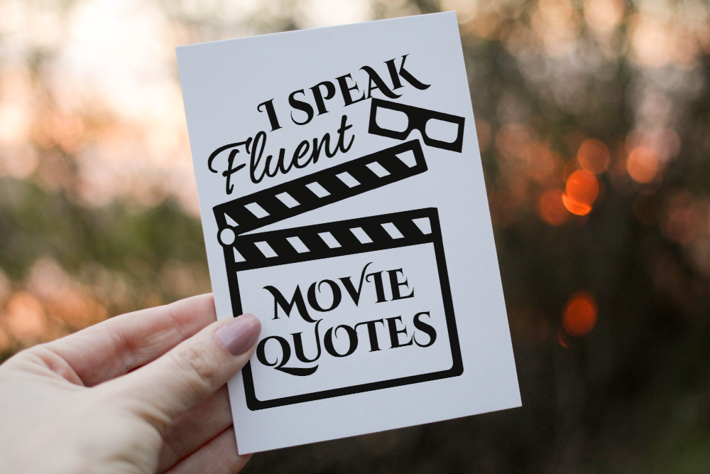 Funny Movie Quote Birthday Card, Card for Friend, Greeting Card - Click Image to Close